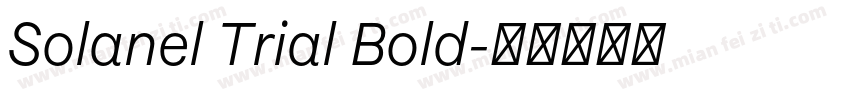 Solanel Trial Bold字体转换
